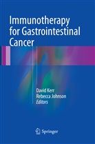 Johnson, Johnson, Rebecca Johnson, Davi Kerr, David Kerr - Immunotherapy for Gastrointestinal Cancer