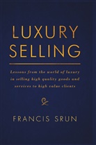 Francis Srun - Luxury Selling