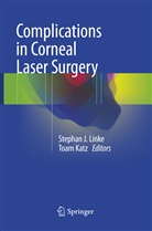 Stepha J Linke, Stephan J Linke, Katz, Katz, Toam Katz, Stephan J. Linke - Complications in Corneal Laser Surgery