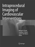 Jacob P. Dal-Bianco, Jonatha J Passeri, Jonathan J Passeri, Jacob P Dal-Bianco, Jonathan J. Passeri, Michael H. Picard - Intraprocedural Imaging of Cardiovascular Interventions
