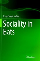 Jorg Ortega, Jorge Ortega - Sociality in Bats