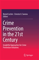 Benoi LeClerc, Benoit LeClerc, Ernesto U. Savona, U Savona, U Savona - Crime Prevention in the 21st Century