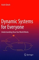 Asish Ghosh - Dynamic Systems for Everyone