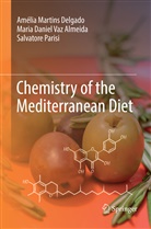Amélia Martin Delgado, Amélia Martins Delgado, Salvatore Parisi, Maria Danie Vaz Almeida, Maria Daniel Vaz Almeida, Tobias Wassermann - Chemistry of the Mediterranean Diet