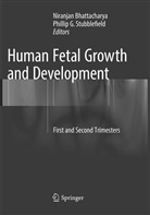 Niranja Bhattacharya, Niranjan Bhattacharya, G Stubblefield, G Stubblefield, Phillip G. Stubblefield - Human Fetal Growth and Development