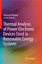 Alhussei Albarbar, Alhussein Albarbar, Canras Batunlu - Thermal Analysis of Power Electronic Devices Used in Renewable Energy Systems