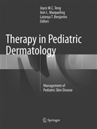 Latanya T. Benjamin, An L Marqueling, Ann L Marqueling, Ann L. Marqueling, Latanya T Benjamin, Joyce M. C. Teng... - Therapy in Pediatric Dermatology