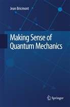 Jean Bricmont - Making Sense of Quantum Mechanics