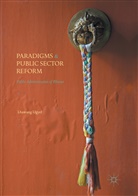 Lhawang Ugyel - Paradigms and Public Sector Reform