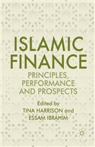 B Ibrahim, B Ibrahim, Tin Harrison, Tina Harrison, Essam B. Ibrahim - Islamic Finance