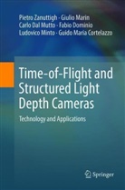 Guido Maria Cortelazzo, Carlo Dal Mutto, Carlo e Dal Mutto, Fabio Dominio, Giuli Marin, Giulio Marin... - Time-of-Flight and Structured Light Depth Cameras