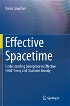 Karen Crowther - Effective Spacetime