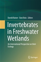 Darol Batzer, Darold Batzer, Boix, Boix, Dani Boix - Invertebrates in Freshwater Wetlands