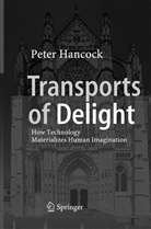 Peter Hancock - Transports of Delight