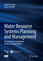 Eelco van Beek, Daniel Loucks, Daniel P Loucks, Daniel P. Loucks, Eelco van Beek - Water Resource Systems Planning and Management
