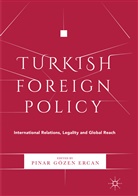 Pina Gözen Ercan, Pinar Gözen Ercan, Pınar Gözen Ercan - Turkish Foreign Policy