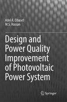 Ade A Elbaset, Adel A Elbaset, Adel A. Elbaset, Adel A. Elbaset, M S Hassan, M. S. Hassan - Design and Power Quality Improvement of Photovoltaic Power System