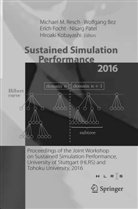 Wolfgan Bez, Wolfgang Bez, Erich Focht, Erich Focht et al, Hiroaki Kobayashi, Nisarg Patel... - Sustained Simulation Performance 2016