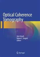 C Sergott, C Sergott, Ani Girach, Aniz Girach, Robert C. Sergott - Optical Coherence Tomography