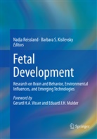 Barbara S. Kisilevsky, Nadj Reissland, Nadja Reissland, S Kisilevsky, S Kisilevsky - Fetal Development