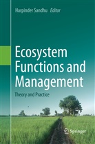 Harpinde Sandhu, Harpinder Sandhu - Ecosystem Functions and Management