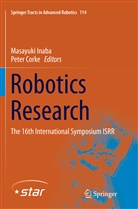 Corke, Corke, Peter Corke, Masayuk Inaba, Masayuki Inaba - Robotics Research