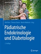 Thoma Danne, Thomas Danne, Olaf Hiort, Martin Wabitsch - Pädiatrische Endokrinologie und Diabetologie: Pädiatrische Endokrinologie und Diabetologie