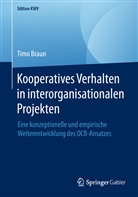 Timo Braun - Kooperatives Verhalten in interorganisationalen Projekten