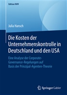 Julia Hansch - Die Kosten der Unternehmenskontrolle in Deutschland und den USA