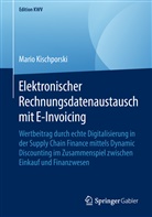 Mario Kischporski - Elektronischer Rechnungsdatenaustausch mit E-Invoicing