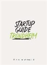 Jenn van Uden, Jenna van Uden - Startup Guide Trondheim