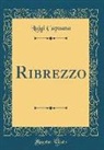 Luigi Capuana - Ribrezzo (Classic Reprint)
