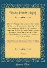 Nicolas Gouin Dufief - Dufief's Nature Displayed In Her Mode Of Teaching Language To Man, Or a New And Infallible Method Of Acquiring a Language, In The Shortest Time Possible, Deduced From The Analysis Of The Human Mind, And Consequently Suited To Every Capacity, Vol. 2