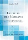 Georg Carl Justus Ulrich - Lehrbuch der Mechanik, Vol. 1