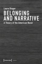Laura Bieger - Belonging and Narrative