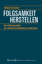 Bettina Grimmer - Folgsamkeit herstellen