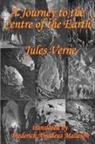 Jules Verne - A Journey to the Centre of the Earth