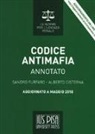 Alberto Cisterna, Sandro Furfaro - Codice antimafia. Annotato. Aggiornato a maggio 2018