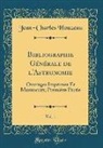 Jean-Charles Houzeau - Bibliographie Générale de l'Astronomie, Vol. 1