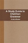 Student Books - A Study Guide to CheChen Grammar