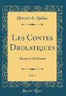 Honoré de Balzac - Les Contes Drolatiques, Vol. 2