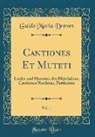 Guido Maria Dreves - Cantiones Et Muteti, Vol. 1