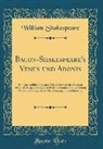 William Shakespeare - Bacon-Shakespeare's Venus und Adonis