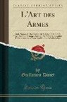 Guillaume Danet - L'Art des Armes