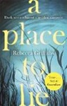 Rebecca Griffiths, Griffiths Rebecca - A Place to Lie