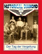Anna Katharine Green, Klaus-Diete Sedlacek, Klaus-Dieter Sedlacek - Der Tag der Vergeltung