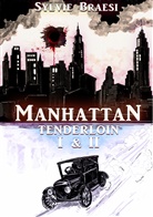 Sylvie Braesi - Manhattan Tenderloin