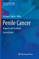 Philipp E Spiess, Philippe E Spiess, Philippe E. Spiess - Penile Cancer