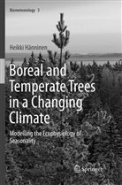 Heikki Hanninen, Heikki Hänninen - Boreal and Temperate Trees in a Changing Climate