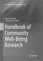 Rhond Phillips, Rhonda Phillips, Wong, Wong, Cecilia Wong - Handbook of Community Well-Being Research